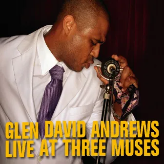 Live at Three Muses by Glen David Andrews