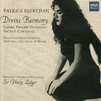 Divine Harmony - Telemann: Sacred Cantatas by Patrice Djerejian