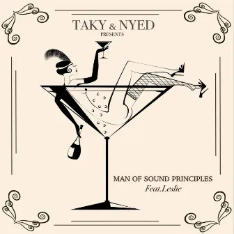 Man of Sound Principles by Taky & Nyed