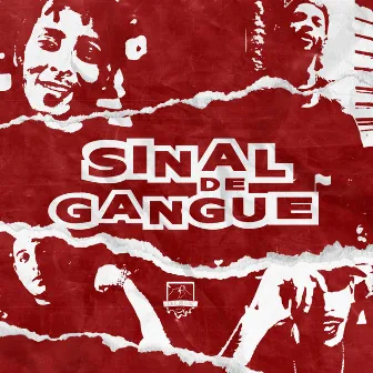 Sinal de Gangue by Covil do Flow