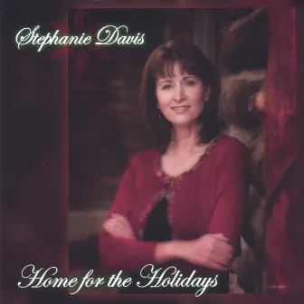 Home for the Holidays by Stephanie Davis