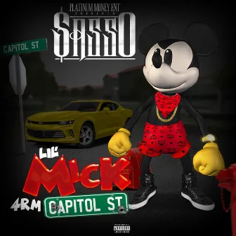 Lil Mick 4rm Capital St by Sasso