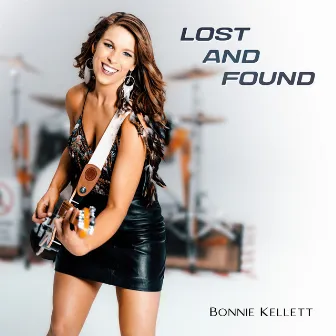 Lost and Found by Bonnie Kellett