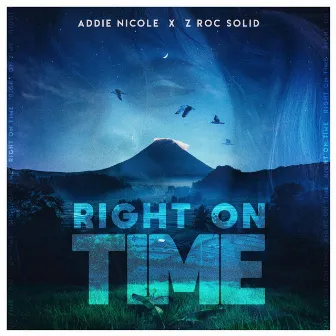 Right on Time by Addie Nicole