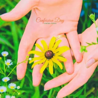 Confession Day by Cinema Piano