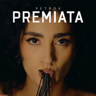 Premiata by Petrov