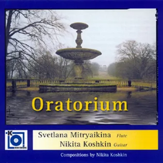 Nikita Koshkin: Oratorium by Nikita Koshkin