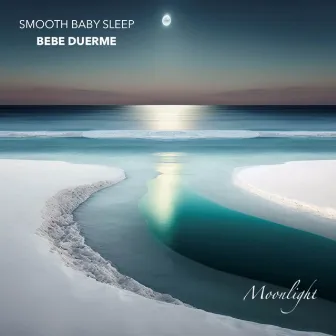 Moonlight by Smooth Baby Sleep