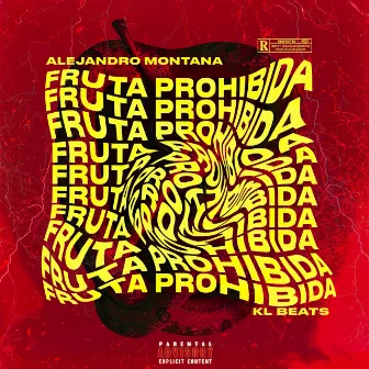 Fruta Prohibido (Audio Oficial) by Alejandro Montana