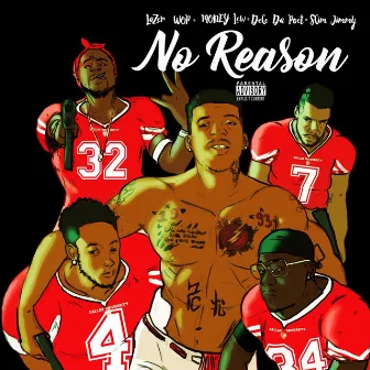 No Reason by Lazer