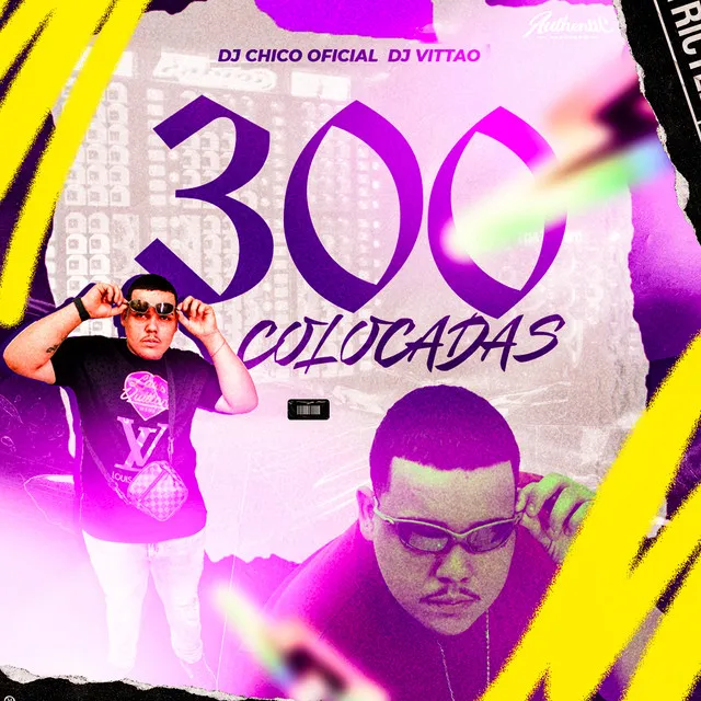 300 Colocadas