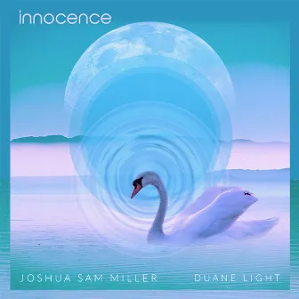 Innocence by Joshua Sam Miller