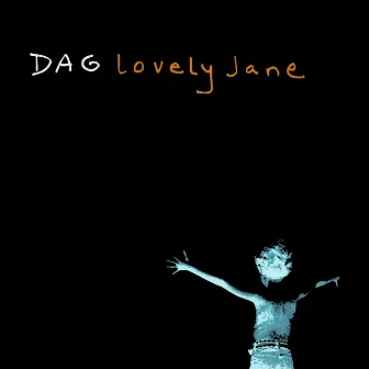 Lovely Jane EP by Dag