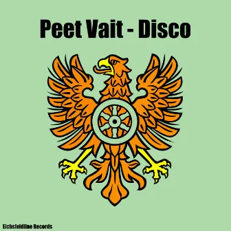 Disco by Peet Vait