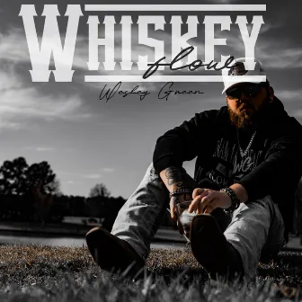 Whiskey Flow by Wesley Green