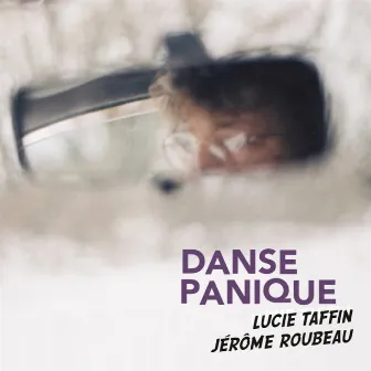 Danse Panique by Lucie Taffin