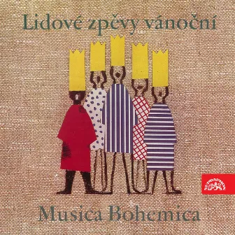 Lidové Zpěvy Vánoční by Musica Bohemica