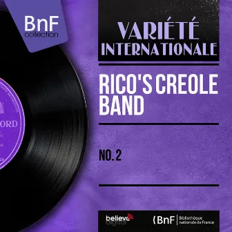 No. 2 (Mono Version) by Ricos Creole Band