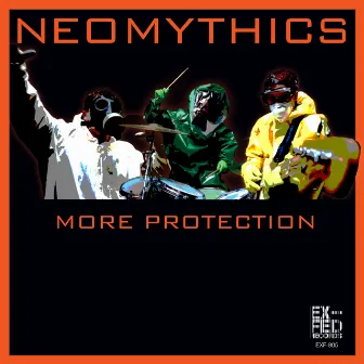 More Protection by Neomythics