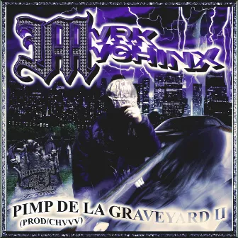 Pimp de la Graveyard 2 by CHVVV