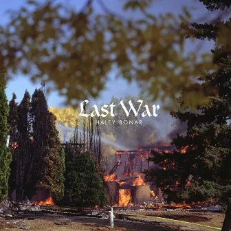 Last War by HALEY