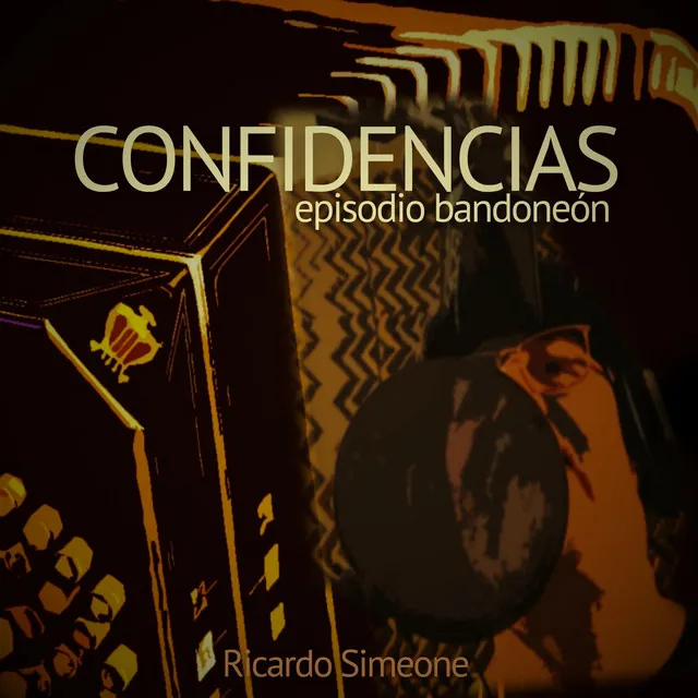 Confidencias - Episodio Bandoneón