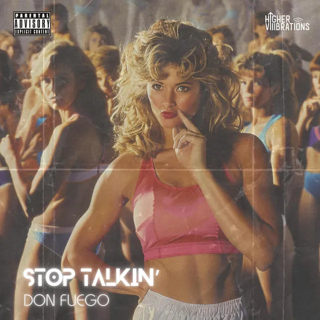 STOP TALKIN' - Radio Edit