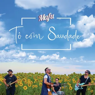 Tô Com Saudade by Banda Mafu