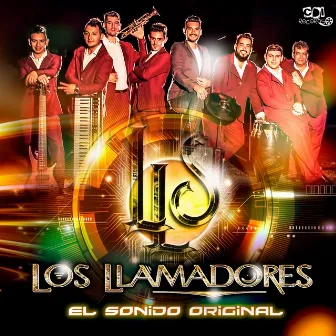 El Sonido Original by Los Llamadores