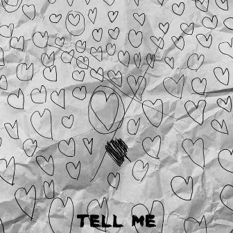 Tell Me by Pxpe