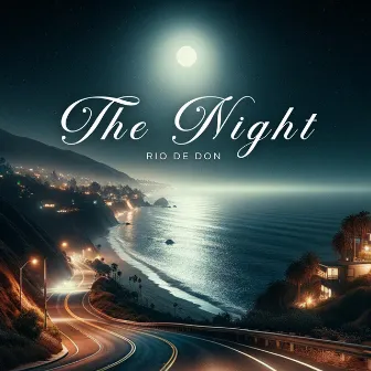 The Night by Rio de Don