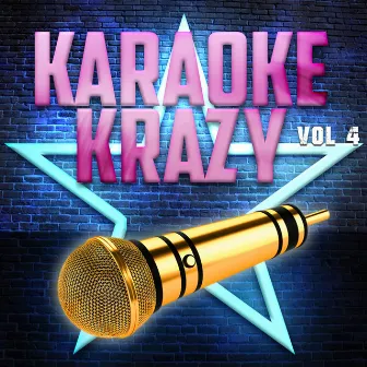 Karaoke Krazy, Vol .4 by The Karaoke Machine