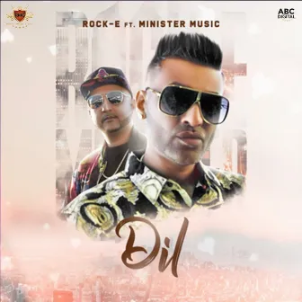 Dil by Minister Music