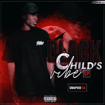 Black Child's Vibe by Snapkid SA