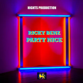 Party Nice by Ricky Benz