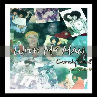 With My Man by Candysoul