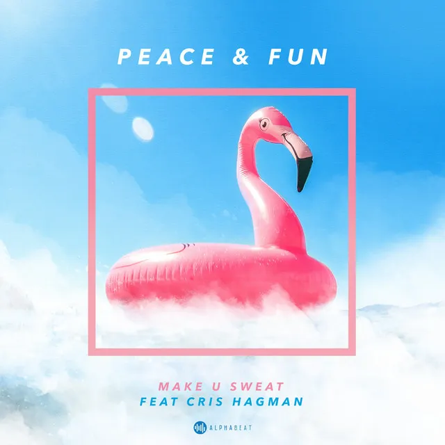 Peace and Fun