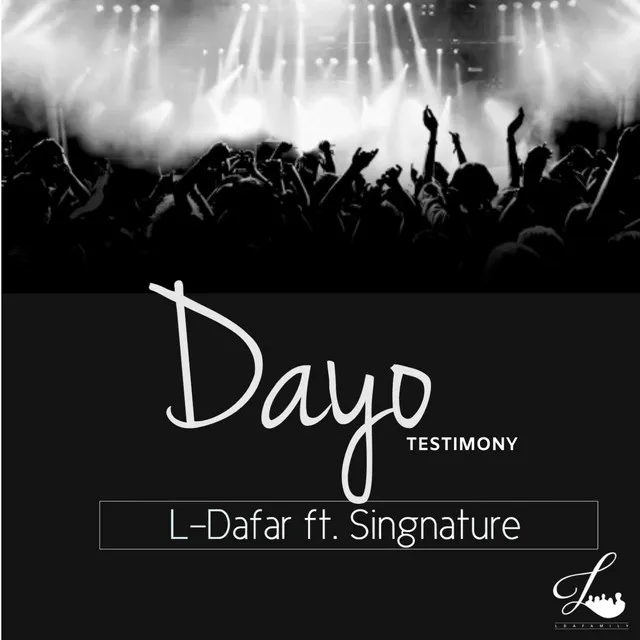 Dayo (Testimony) [feat. Singnature]