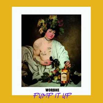 Pump It Up by Worbhé