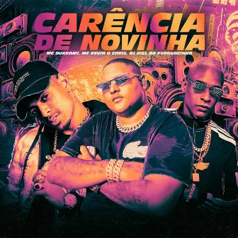 Carência de Novinha by MC Durrony