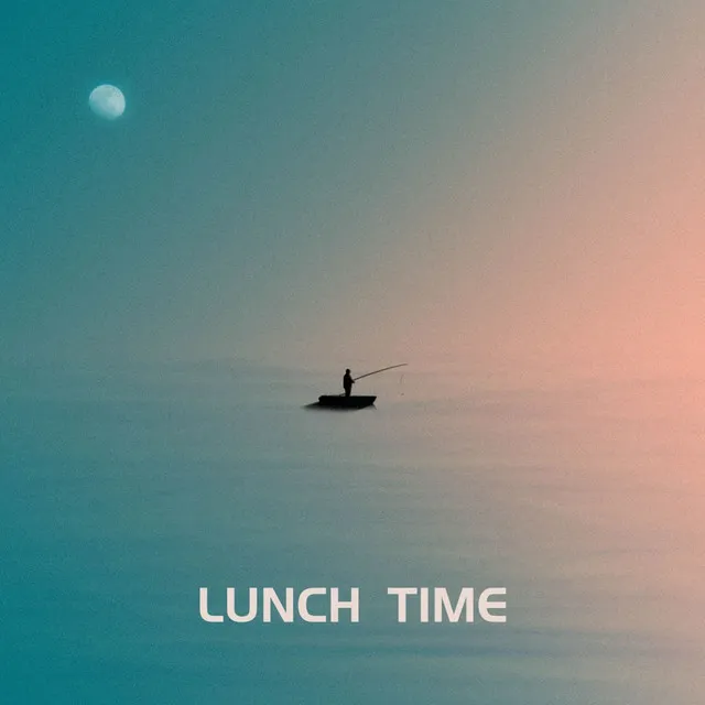 Lunch Time