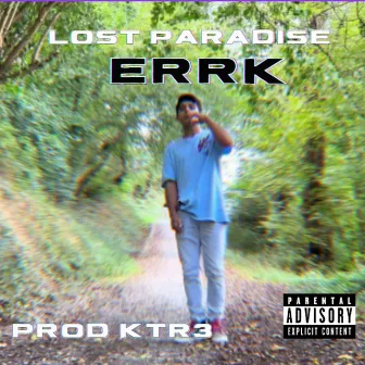 LO$t PARADISE by ERRKA