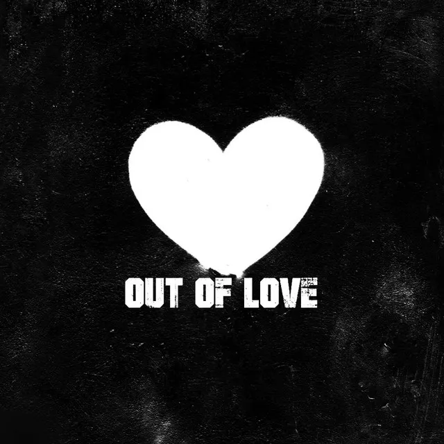 Out of Love