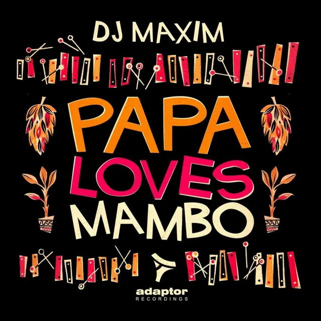 Papa Loves Mambo - Nick Corline Remix