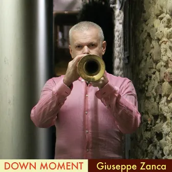 Down Moment by Giuseppe Zanca