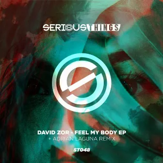 Feel My Body EP by David Zor