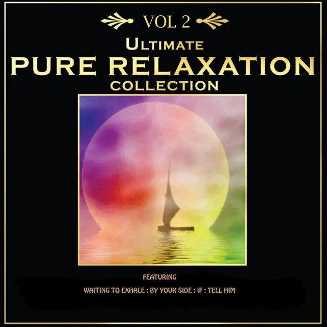 Pure Relaxation, Vol. 2