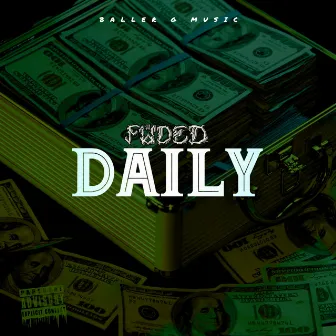 Daily by Lil Faded