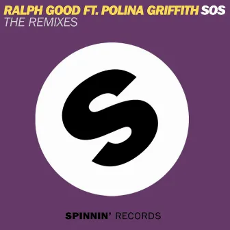 SOS (feat. Polina Griffith) [The Remixes] by Ralph Good