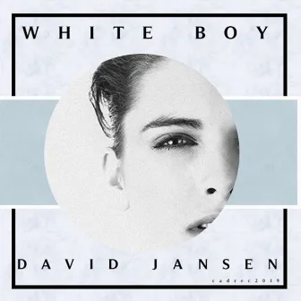 White Boy by David Jansen